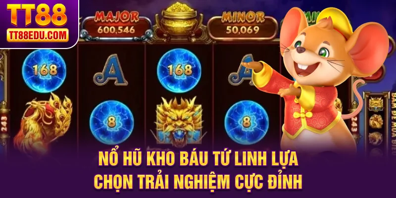 Nổ hũ kho báu tứ linh